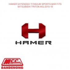 HAMER EXTENDED TITANIUM SPORTS BAR FITS MITSUBISHI TRITON MQ-2015-18